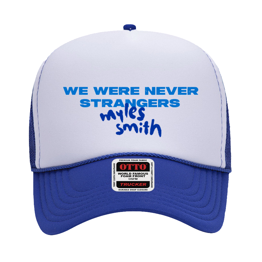 We Were Never Strangers | Hat