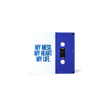 My Mess, My Heart, My Life. | Cassette
