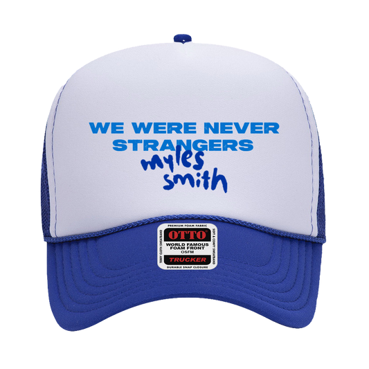 We Were Never Strangers | Hat